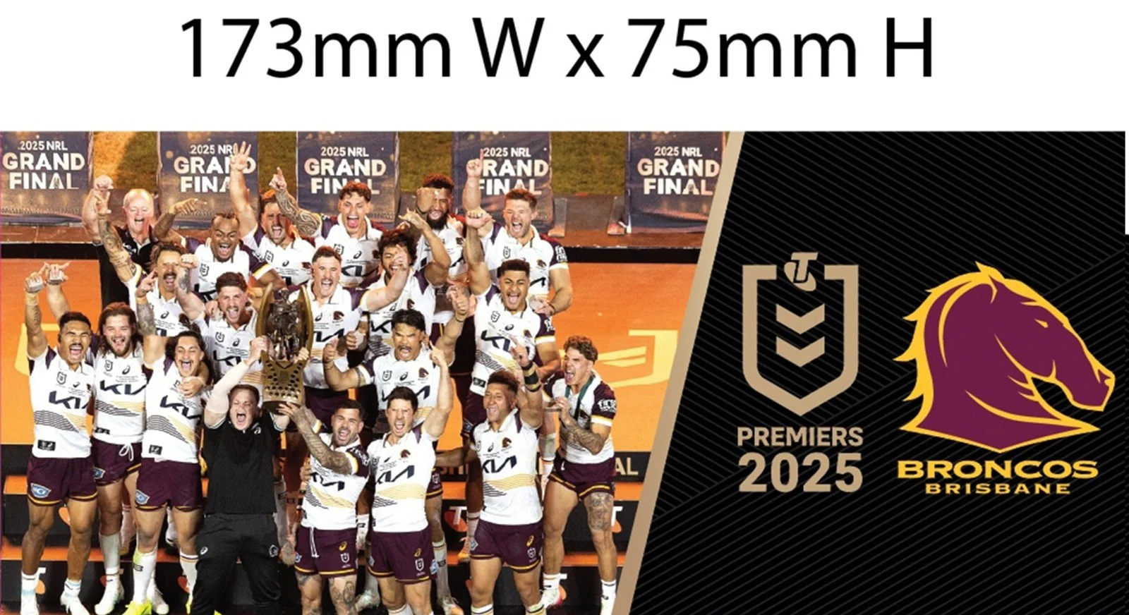NRL 2025 PREMIERS BUMPER STICKER - BRISBANE BRONCOS - PRE-ORDER - DUE OCT 2025